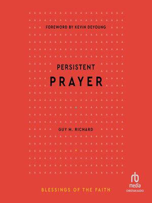 cover image of Persistent Prayer (Blessings of the Faith)